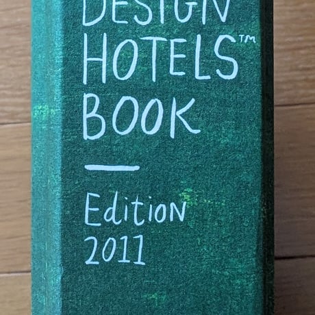 The Design Hotels BOOK 2011