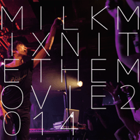 DVD「MILKMIX NITE THE MOVIE 2014」デジパック仕様