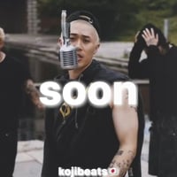"soon" beat