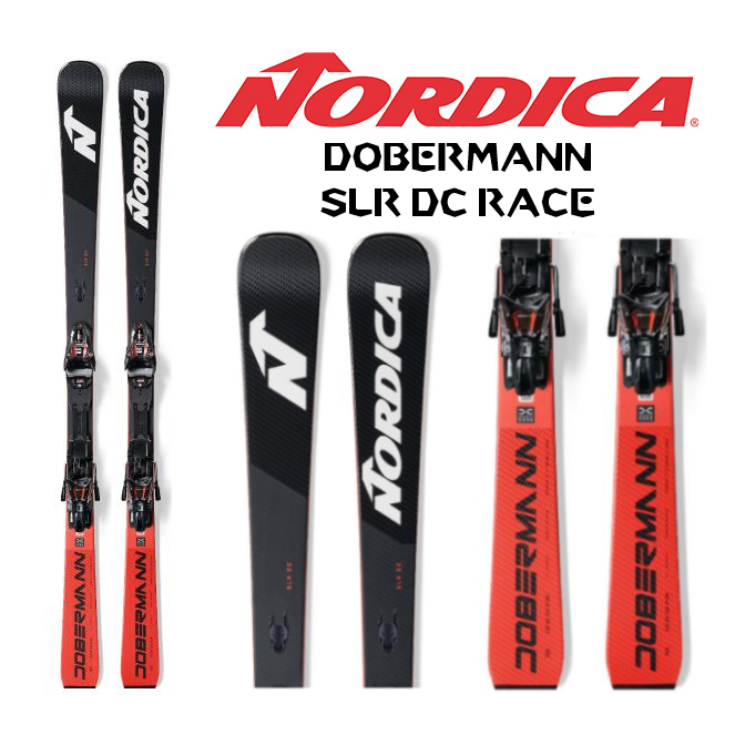 2024-25モデル NORDICA ノルディカ スキー板 DOBERMANN SLR