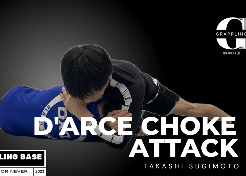 D'arce Choke Attack/ダースチョークアタック/杉本孝 | GRAPPLING