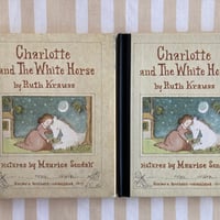 「Charlotte and The White Horse」 シャーロットとしろいうま　センダック