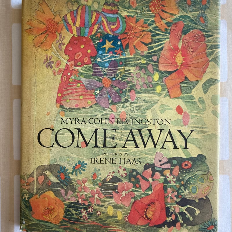 ☆サイン本☆アイリーン・ハース『COME AWAY』Atheneum | 書古四角