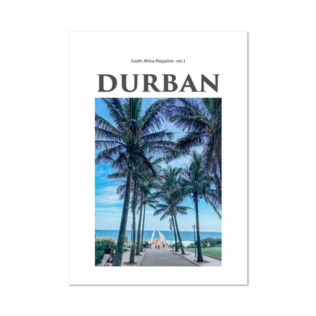 DURBAN -South Africa Magazine vol.1-