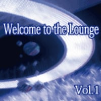 Welcome to the Lounge Vol.1【CR19-001】