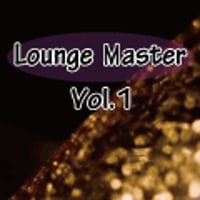 Lounge Master Vol.1【CR10-001】