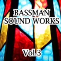BASSMAN SOUND WORKS Vol.3【CR28-003】