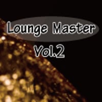 Lounge Master Vol.2【CR10-002】