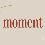 moment