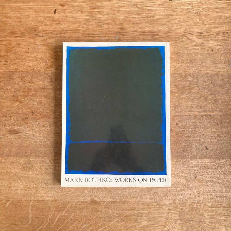 MARK ROTHKO｜WORK ON PAPER | WHITEGREEN GALLERY