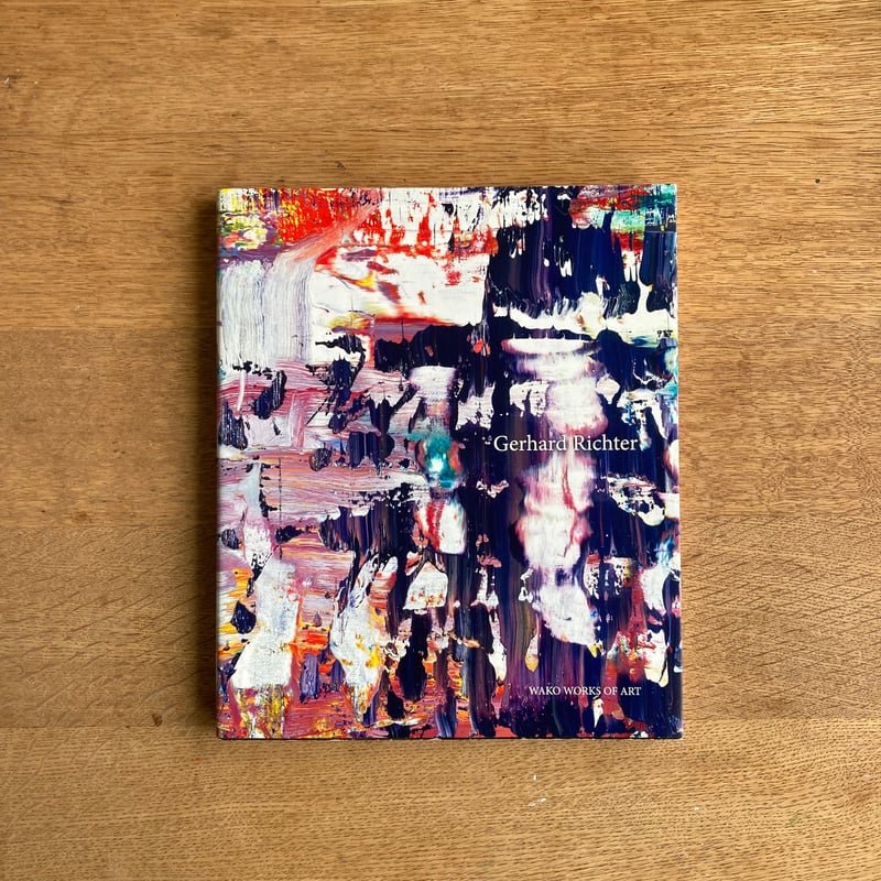 Gerhard Richter ｜Painting 1992–2017 | WHITEGREE