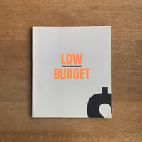 LOW BUDGET｜objectos do quotidiano