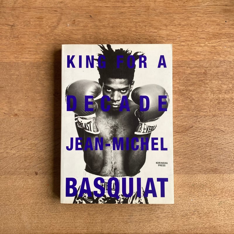 Jean-Michel Basquiat｜KING FOR A DECADE | WHITEG