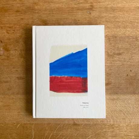 Blinky Palermo ｜ Works on Paper 1976-1977