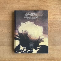 LE TEMPS RETROUVE｜Cy Twombly photographe & artistes invites vol.Ⅰ