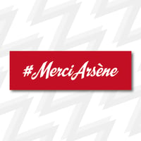 #MerciArsēne<ステッカー>