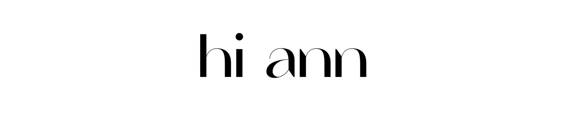 hi ann