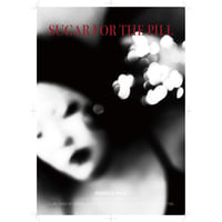sugar for the pill(ZINE)