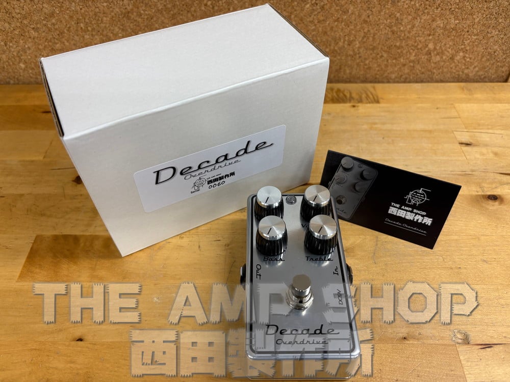 THE AMP SHOP西田製作所 Decade Overdrive 【NEW】 | THE