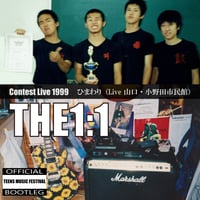 【CD・シングル（ライブ盤）】THE1:1（ザタイマン）"ひまわり Contest Live 1999 TEENS MUSIC FESTIVAL 山口 小野田市民館"