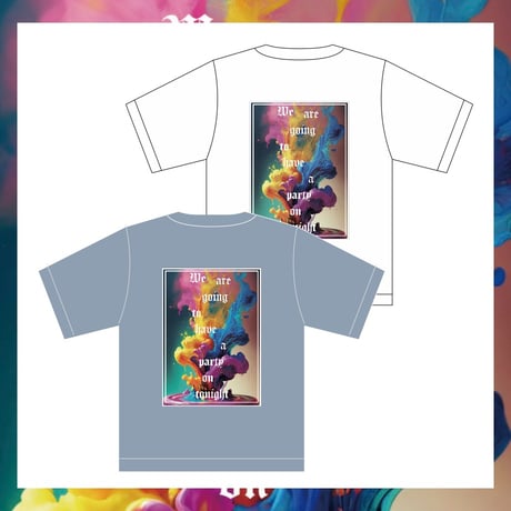 【Party On】T-Shirts