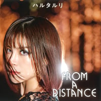 4thアルバム『From a Distance』