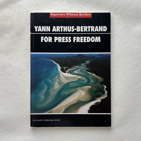 Yann Arthus-Bertrand for Press freedom / ヤン・アルテュ-ベルトラン