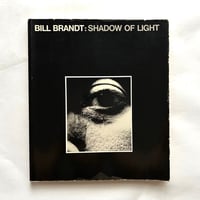 Shadow of Light  / Bill Brandt