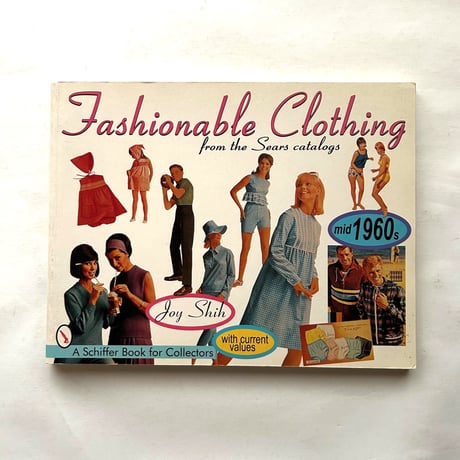 Fashionable Clothing from the Sears Catalogs（mid 1960s）