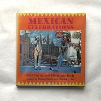 Mexican Celebrations  /  エリオット・ポーター