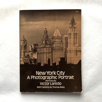 New York City A Photographic Portrait / Victor Laredo
