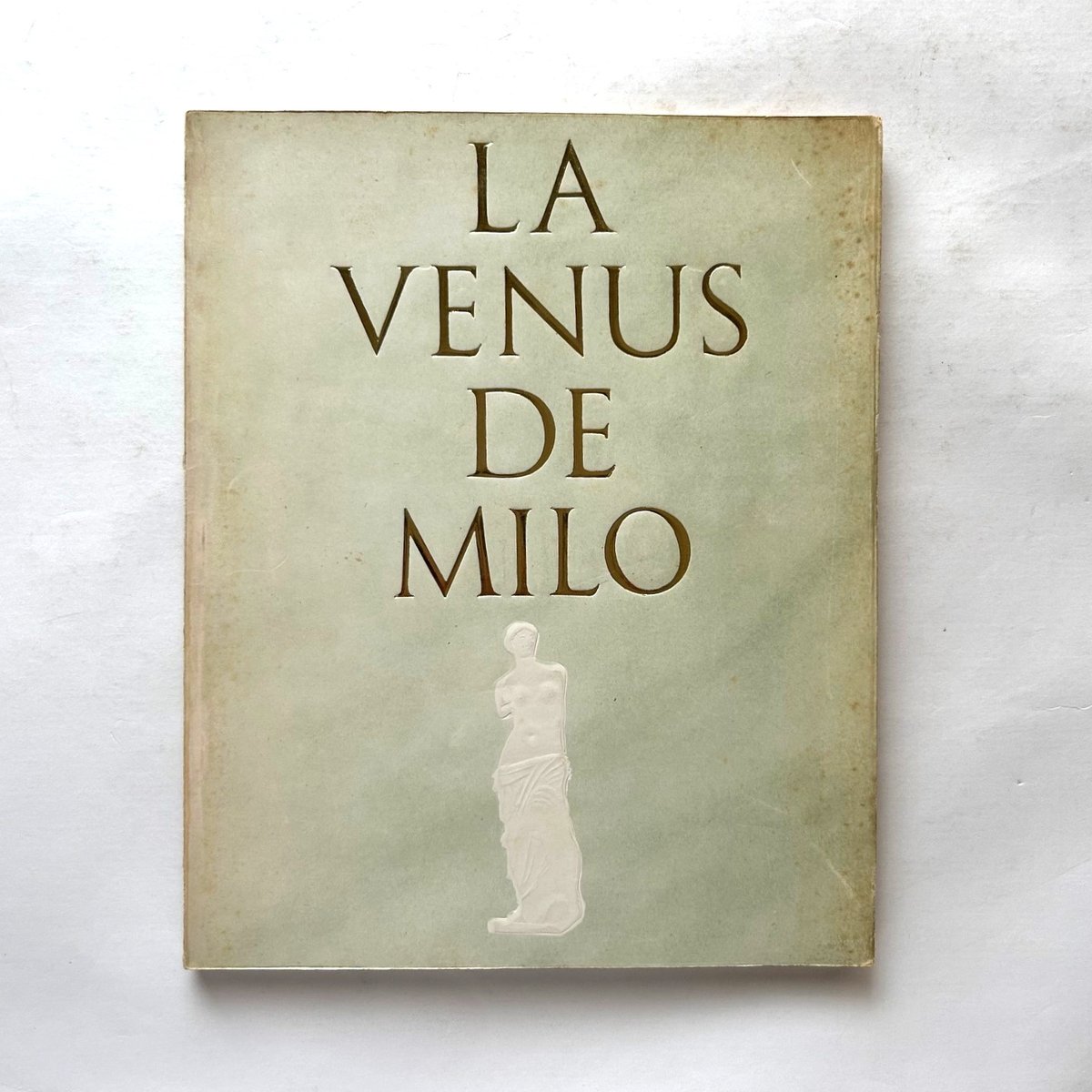 1964年 ミロのビーナス 特別公開 図録及び半券 La Vénus de Miloミロのビーナス 特別公開図録 | 本まるさんかくしかく