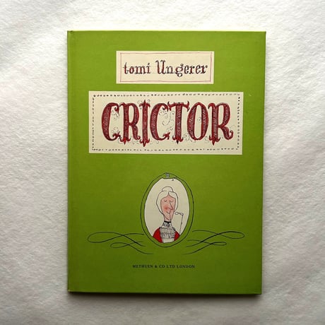 CRICTOR / Tomi Ungerer