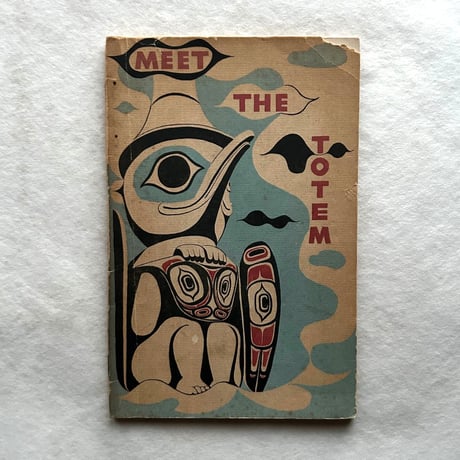 Meet The Totem / Viola E. Garfield