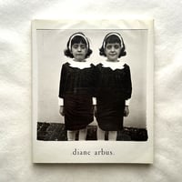 Diane Arbus   An Aperture Monograph / Doon Arbus 文、Marvin Israel 編