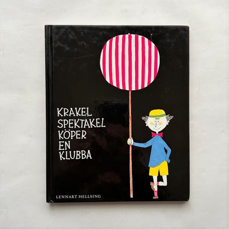 KRAKEL SPEKTAKEL KOPER EN KLUBBA / Stig Lindberg　古書