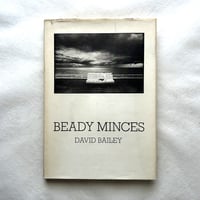 Beady Minces / デイビット・ベイリー
