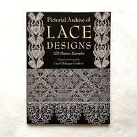 Pictorial Archive of Lace Designs / Carol Belanger Grafton
