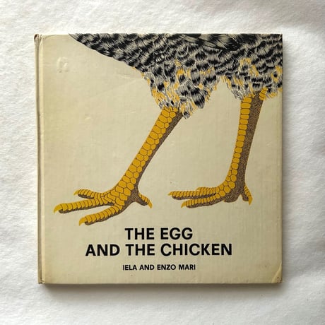 The Egg And The Chicken / Iela and Enzo Mari