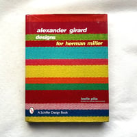 Alexander Girard Designs for Herman Miller / Alexander Girard