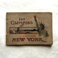 160 Glimpses of Greater NEW YORK / Irving Underhill
