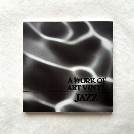 A WORK OF ART VINYL 12 JAZZ / Edit : MAKI