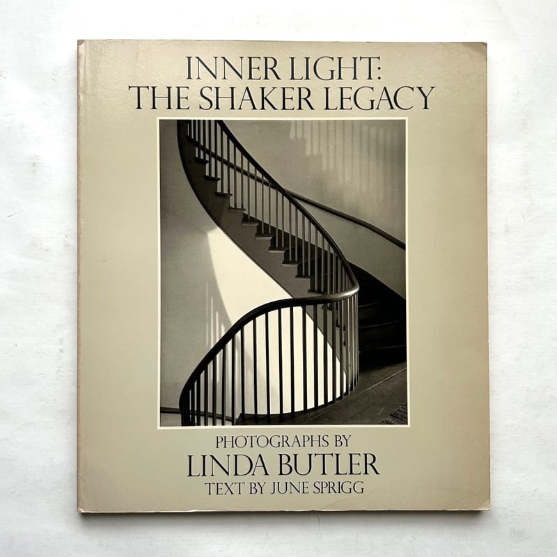 洋書 INNER LIGHT: THE SHAKER LEGACY Inner Light The Shaker Legacy / Linda Butler |