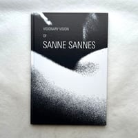Visionary Vision of Sanne Sannes / サンネ・サンネス