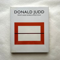 Donald Judd, Prints and Works in Editions / Jorg Schellmann,