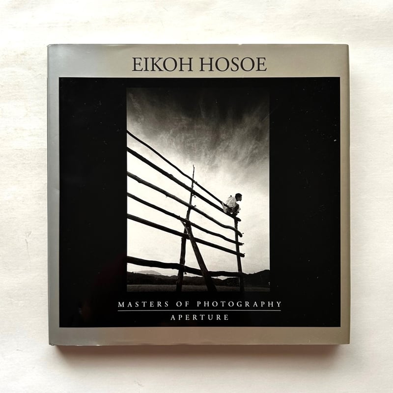 細江英公　写真集　MASTERS OF PHOTOGRAPHY Eikoh Hosoe (Masters of Photography) / Mark Hol