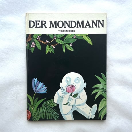 Der Mondmann（月の男） / トミーウンゲラー