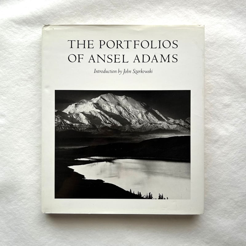 The Portfolios of Ansel Adams / アンセル・アダムス | 本まる