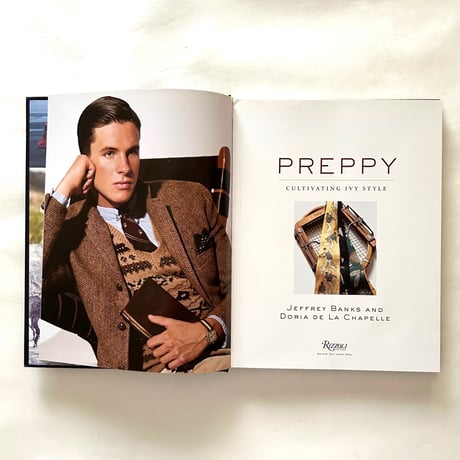 Preppy Cultivating Ivy Style / Jeffrey Banks, Doria de La Chapelle
