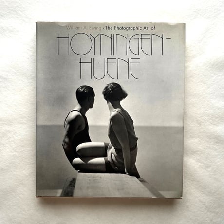The Photographic Art of HOYNINGEN-HUENE / ジョージ・ホイニンゲン＝ヒューン